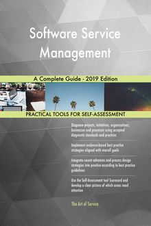 Software Service Management A Complete Guide - 2019 Edition