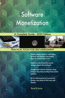 Software Monetization A Complete Guide - 2020 Edition