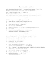 Sujet : Algèbre linéaire, Puissances d une matrice