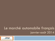 Le marché automobile français janvier-août 2014 - dossier CCFA