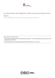 La transmission des obligations (IXes Journées juridiques Jean Dabin)  - note biblio ; n°3 ; vol.32, pg 684-684