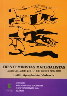 Tres feministas Materialistas (Volumen I)