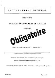 Sujet du bac ES 2008: Sciences Economiques Obligatoire