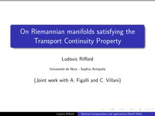 On Riemannian manifolds satisfying the Transport Continuity Property