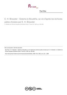 E. H. Brewster : Gotama le Bouddha, sa vie d après les écritures palies choisies par E. H. Brewster - article ; n°1 ; vol.29, pg 435-436
