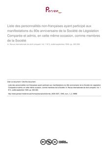 Liste des personnalités non-françaises ayant participé aux manifestations du 80e anniversaire de la Société de Législation Comparée et admis, en cette même occasion, comme membres de la Société - autre ; n°3 ; vol.1, pg 363-364