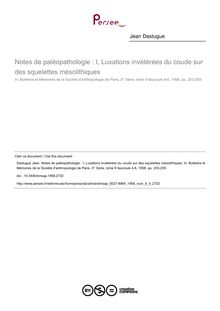 Notes de paléopathologie : I, Luxations invétérées du coude sur des squelettes mésolithiques - article ; n°4 ; vol.9, pg 203-209