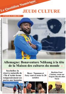 Quotidien Numérique d’Afrique du 13/07/2023