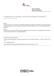 Le gisement du Landais ( commune de Bosset, Dordogne ) - article ; n°1 ; vol.8, pg 323-334