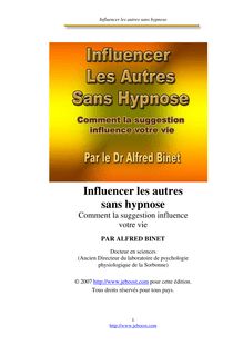 Influencer les autres sans hypnose