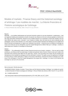 Models of markets : Finance theory and the historical sociology of arbitrage / Les modèles de marché : La théorie financière et l histoire sociologique de l arbitrage - article ; n°2 ; vol.57, pg 407-431
