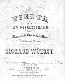Partition complète, Vineta, oder Am Meeresstrand, Grosse Romantische Oper in drei Akten