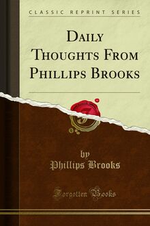 Daily Thoughts From Phillips Brooks