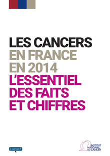 LES CANCERS EN FRANCE EN 2014 L’ESSENTIEL DES FAITS ET CHIFFRES