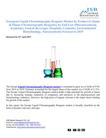  JSB Market Research: European Liquid Chromatography Reagents Market by Product, by End User Forecast to 2019