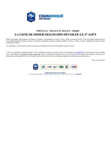 Portugal – France et France - Serbie la liste de Didier Deschamps dévoilée le 27 août 