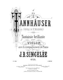 Partition de violon, Fantaisie sur des motifs de l opéra  Tannhäuser , Op.131