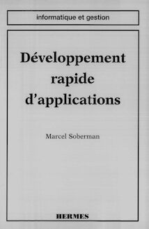 Développement rapide d applications (coll. Informatique et gestion)