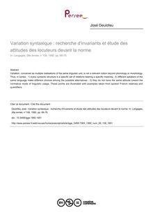 Variation syntaxique : recherche d invariants et étude des attitudes des locuteurs devant la norme - article ; n°108 ; vol.26, pg 66-78