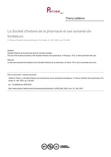 La Société d histoire de la pharmacie et ses soixante-dix fondateurs - article ; n°340 ; vol.91, pg 519-528