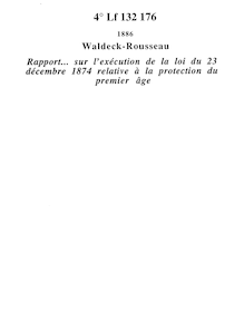 Rapport adressé au président de la République sur l exécution de la loi du 23 décembre 1874 relative à la protection du premier âge
