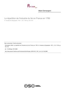 La répartition de l industrie du fer en France en 1789 - article ; n°168 ; vol.30, pg 401-415