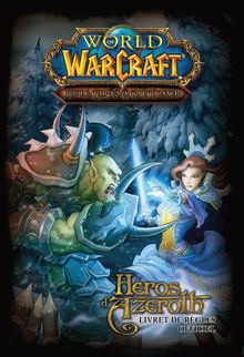Livret de règles officielles : World of Warcraft 