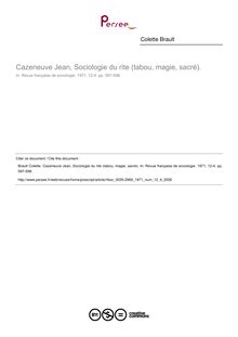 Cazeneuve Jean, Sociologie du rite (tabou, magie, sacré).  ; n°4 ; vol.12, pg 597-598