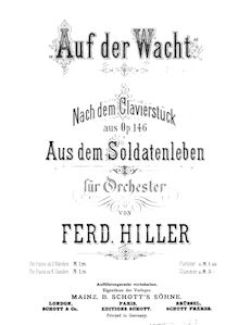 Partition compléte, Aus dem Soldatenleben, Op.146, Hiller, Ferdinand