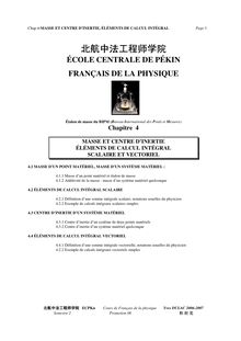 Cours de français des sciences physiques - FLE pour l entrée en CPGE scientifique, Masse et centre d inertie - Eléments de calcul intégral, scalaire et vectoriel
