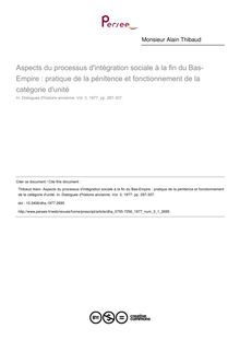Aspects du processus d intégration sociale à la fin du Bas-Empire : pratique de la pénitence et fonctionnement de la catégorie d unité - article ; n°1 ; vol.3, pg 287-307