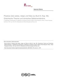 Polybios über pietas, religio und fides (zu Buch 6, Kap. 56). Griechische Theorie und römisches Selbstverständnis - article ; n°1 ; vol.22, pg 251-272