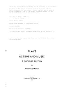 Plays, Acting and Music - A Book Of Theory