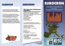EUROCRON Statistische Informationen über die Europäische Gemeinschaft. Vergleichbar aktuell leicht abrufbar