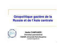 Géopolitique gazière de la russie et de l asie centrale
