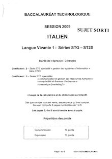 BACCALAURÉAT Thecnologique (Session 2009) Epreuve de Langue Vivante 1:  ITALIEN  Séries STG- ST2SG