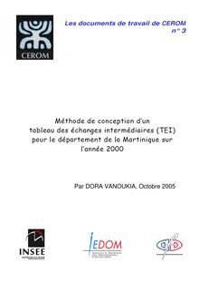 Méthode de conception d un tableau des échanges intermédiaires (TEI) pour le département de la Martinique sur l année 2000