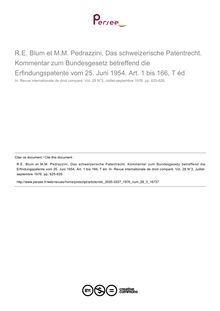 R.E. Blum et M.M. Pedrazzini, Das schweizerische Patentrecht. Kommentar zum Bundesgesetz betreffend die Erfindungspatente vom 25. Juni 1954. Art. 1 bis 166, T éd - note biblio ; n°3 ; vol.28, pg 625-626