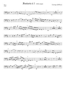 Partition viole de basse, Fantasia pour 2 violes de gambe et orgue