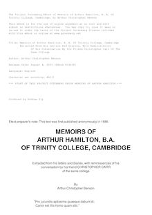 Memoirs of Arthur Hamilton, B. A. Of Trinity College, Cambridge - Extracted From His Letters And Diaries, With Reminiscences Of His Conversation By His Friend Christopher Carr Of The Same College
