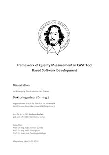 Framework of quality measurement in CASE tool based software development [Elektronische Ressource] / von: Hashem Yazbek