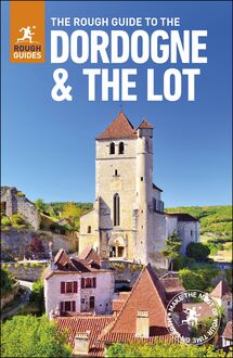 The Rough Guide to The Dordogne & The Lot (Travel Guide eBook)