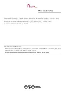 Marlène Buchy, Teak and Arecanut. Colonial State, Forest and People in the Western Ghats (South India), 1800-1947  ; n°149 ; vol.39, pg 273-276
