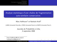 Analyse statistique d une chaîne de fragmentation auto ...