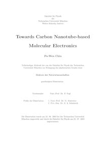 Towards carbon nanotube based molecular electronics [Elektronische Ressource] / Po-Wen Chiu