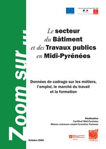 Le secteur du Bâtiment et des Travaux publics en Midi-Pyrénées