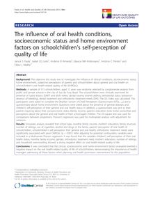 The influence of oral health conditions, socioeconomic status and home environment factors on schoolchildren s self-perception of quality of life