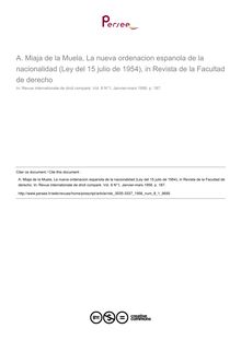 A. Miaja de la Muela, La nueva ordenacion espanola de la nacionalidad (Ley del 15 julio de 1954), in Revista de la Facultad de derecho - note biblio ; n°1 ; vol.8, pg 1123-1123