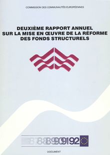 Deuxième rapport annuel sur la mise en Å“uvre de la réforme des fonds structurels 1990