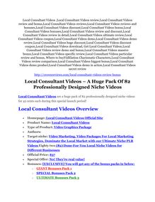 Local Consultant Videos review in detail and (FREE) $21400 bonus
